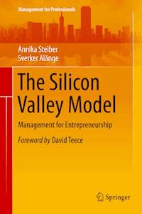 The Silicon Valley Model - Annika Steiber - ebook