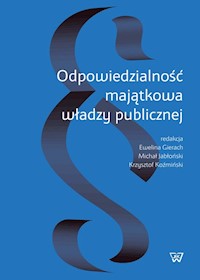 Odpowiedzialność majątkowa władzy publicznej -  - książka