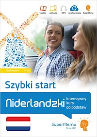 Niderlandzki. Szybki start. Intensywny kurs od podstaw (poziom podstawowy A1-A2) - Roziewicz Karolina - książka