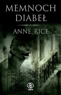 Kroniki Wampirów. Tom 5. Memnoch diabeł - Anne Rice - ebook + książka