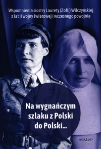 Na wygnańczym szlaku z Polski do Polski - Lusek Joanna - książka