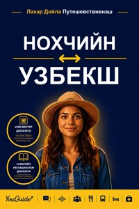 The Language Guide for Travelers - Chechen to Uzbek - YouGuide - ebook