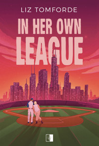 In Her Own League - Tomforde Liz - ebook