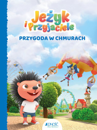 Przygoda w chmurach. Jeżyk i Przyjaciele. Tom 2 - Justyna Bielecka - książka