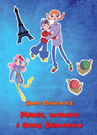 Minio, mamka i Gang Śimaków - Nisiewicz Anna - książka