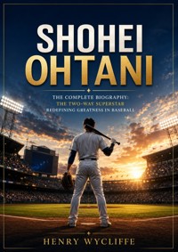 Shohei Ohtani - Henry Wycliffe - ebook