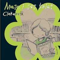 Maja i jej świat Ciekawość - Obiols Anna - książka