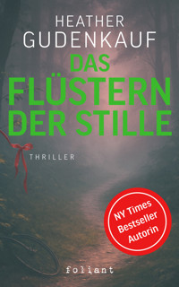 Das Flüstern der Stille - Gudenkauf Heather - ebook