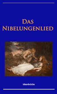 Das Nibelungenlied - - Unbekannter Verfasser - ebook