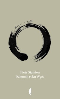 Dziennik roku węża - Piotr Siemion - książka