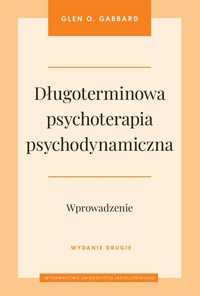 Długoterminowa psychoterapia psychodynamiczna - Gabbard Glen O. - książka