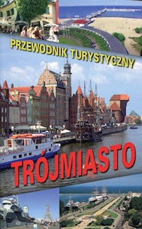 Trójmiasto Przewodnik turystyczny - Drzemczewski Jerzy - książka