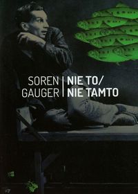 Nie to Nie tamto - Soren Gauger - książka