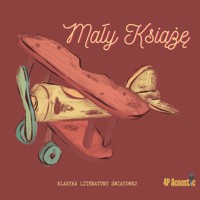 Mały Książę. Antoine de Saint-Exupéry (Klasyka literatury światowej) - Antoine de Saint-Exupéry - audiobook