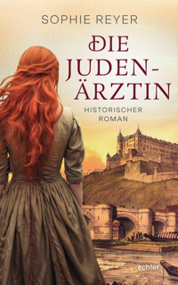 Die Judenärztin - Sophie Reyer - ebook