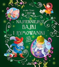 Najpiękniejsze bajki i rymowanki -  - książka