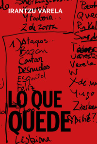 Lo que quede - Irantzu Varela - ebook