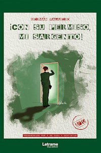 ¡Con su permiso, mi sargento! - Germán Vaquero - ebook