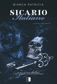 Sicario Italiano - Bianca Patricia - ebook + audiobook