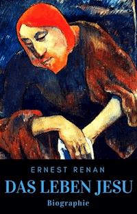 Das Leben Jesu - Ernest Renan - ebook