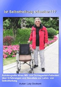 Ist Selbstheilung erlernbar??? - Laly Dechant - ebook