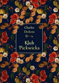 Klub Pickwicka - Dickens Charles - ebook + książka