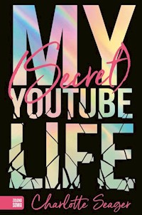 My Secret Youtube Life - Charlotte Seager - książka