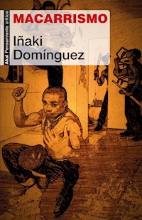 Macarrismo - Iñaki Domínguez - ebook