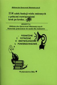 114 całek funkcji wielu zmiennych z pełnymi rozwiązaniami krok po kroku - Regel Wiesława - książka
