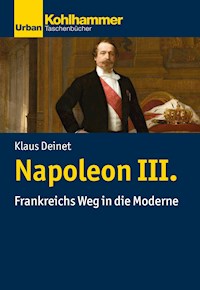 Napoleon III. - Klaus Deinet - ebook