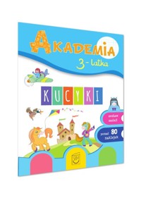 Akademia 3-latka Kucyki - Ewa Gorzkowska-Parnas - książka