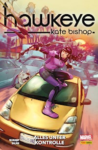 HAWKEYE: KATE BISHOP - Alles unter Kontrolle - Marieke Nijkamp - ebook