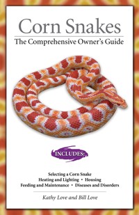 Corn Snakes - Kathy Love - ebook