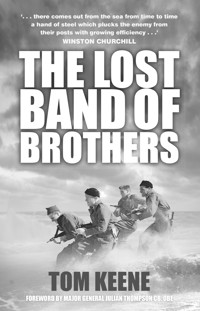 The Lost Band of Brothers - Tom Keene - ebook