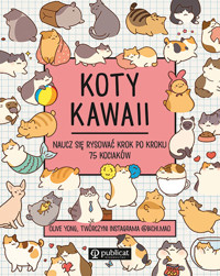Koty kawaii. Naucz się rysować krok po kroku. 75 kociaków - Olive Yong - książka