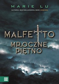 Malfetto Mroczne piętno - Marie Lu - książka
