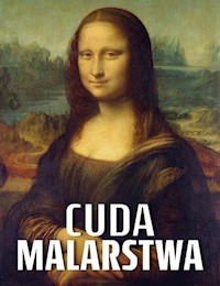 Cuda malarstwa - zbiorowa praca - książka