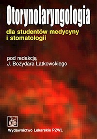 Otorynolaryngologia dla studentów medycyny i stomatologii -  - książka