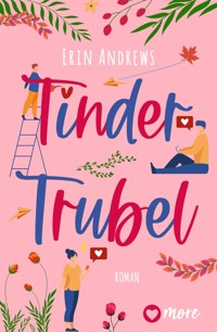 Tinder Trubel - Erin Andrews - ebook