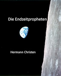 Die Endzeitpropheten - Hermann Christen - ebook
