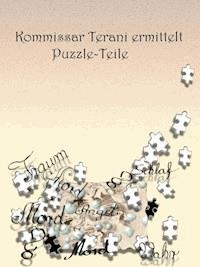 Kommissar Terani ermittelt - Puzzle-Teile - Bettina Bäumert - ebook