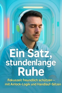 Ein Satz, stundenlange Ruhe - Christoph Eberhardt - ebook