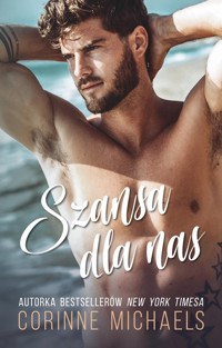 Szansa dla nas - Corinne Michaels - ebook + książka