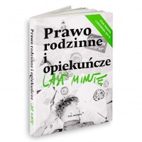 Last Minute Prawo rodzinne i opiekuńcze 2019 -  - książka