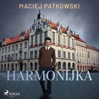 Harmonijka - Patkowski Maciej - ebook + audiobook