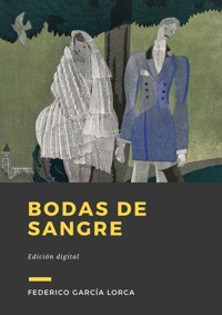 Bodas de sangre - Federico García Lorca - ebook