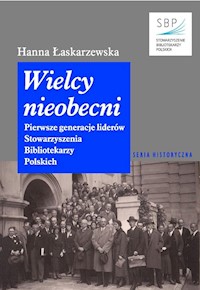Wielcy nieobecni - Łaskarzewska Hanna - książka