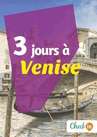 3 jours à Venise - Cécile Cavaleri - ebook
