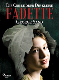 Die Grille oder Die kleine Fadette - George Sand - ebook
