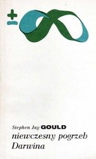 Niewczesny pogrzeb Darwina. Wybór esejów - Stephen Jay Gould - ebook